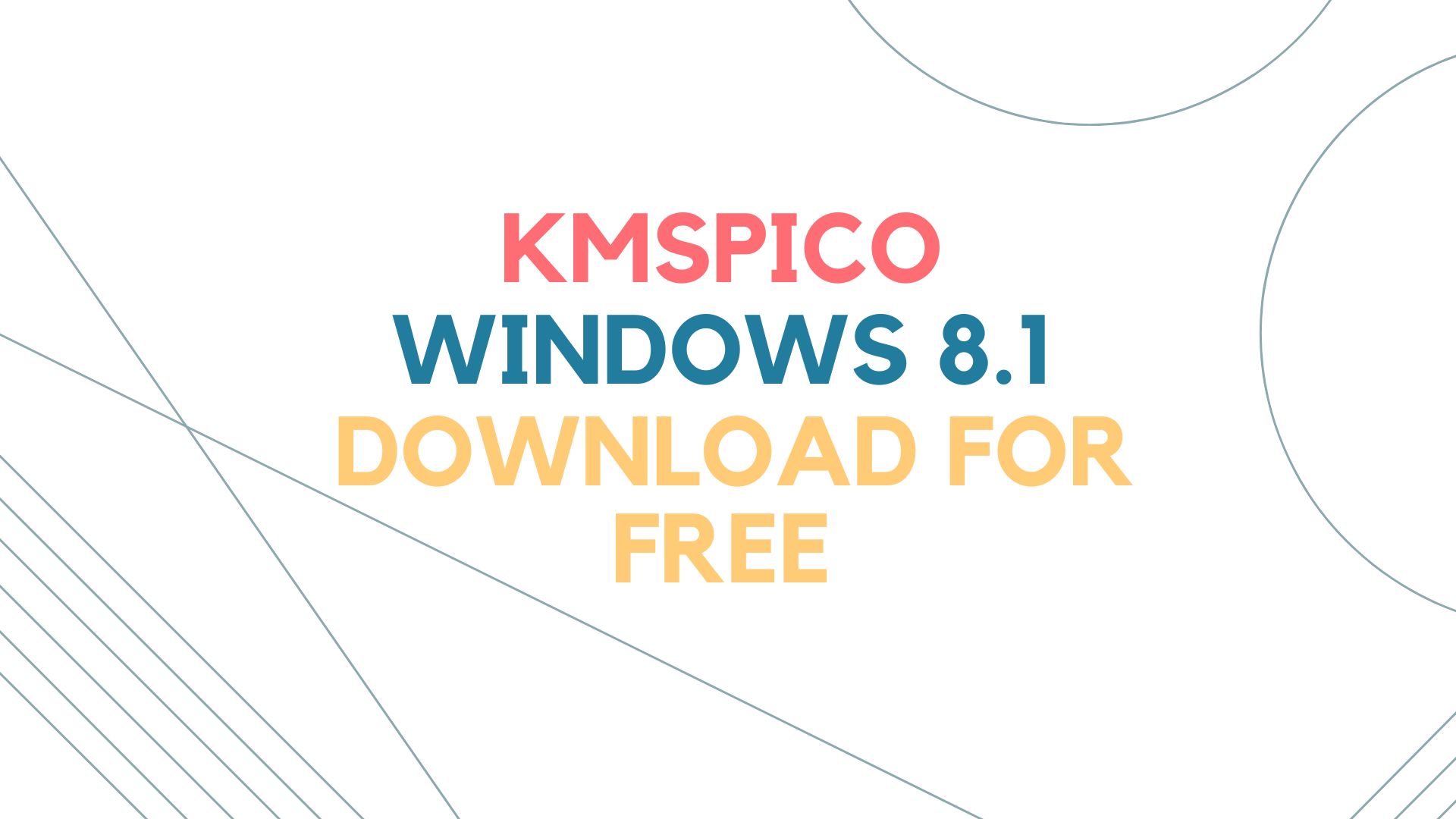 KMSpico Windows 8.1 Download for Free